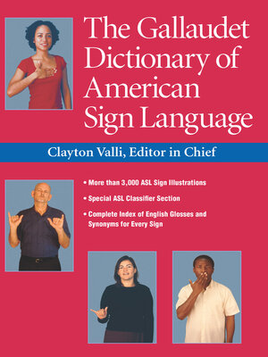 cover image of The Gallaudet Dictionary of American Sign Language